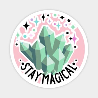 Stay Magical Magnet